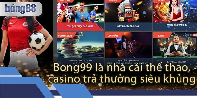 Hướng dẫn chơi bong88 và hiểu về bong99